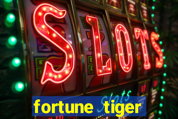 fortune tiger plataforma de 1 real